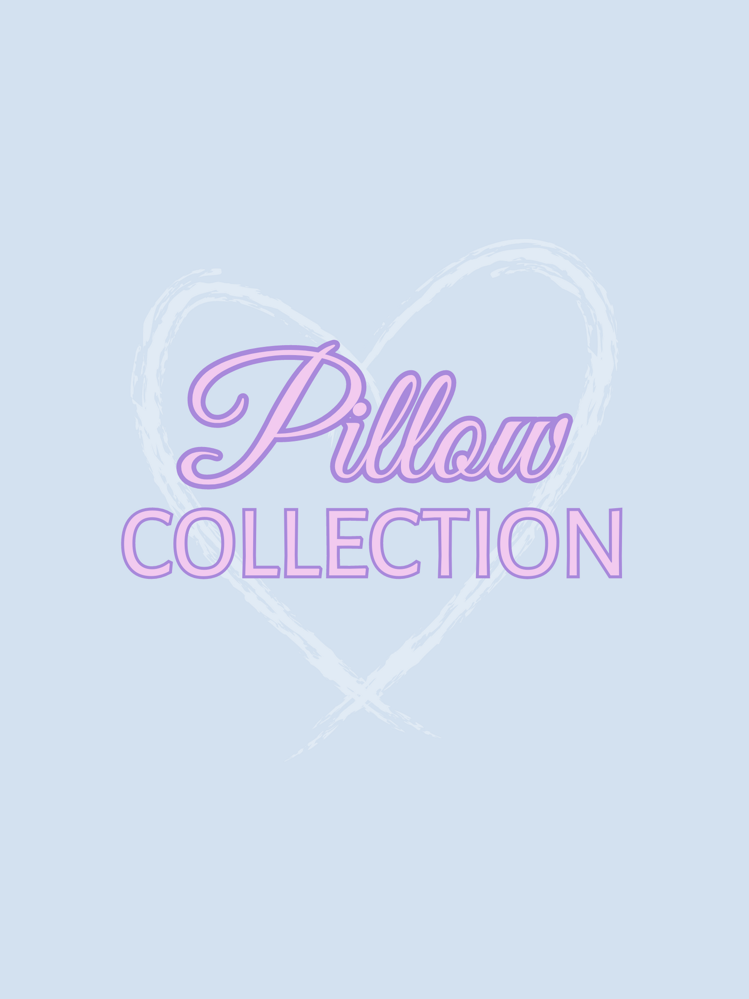 Pillow Collection
